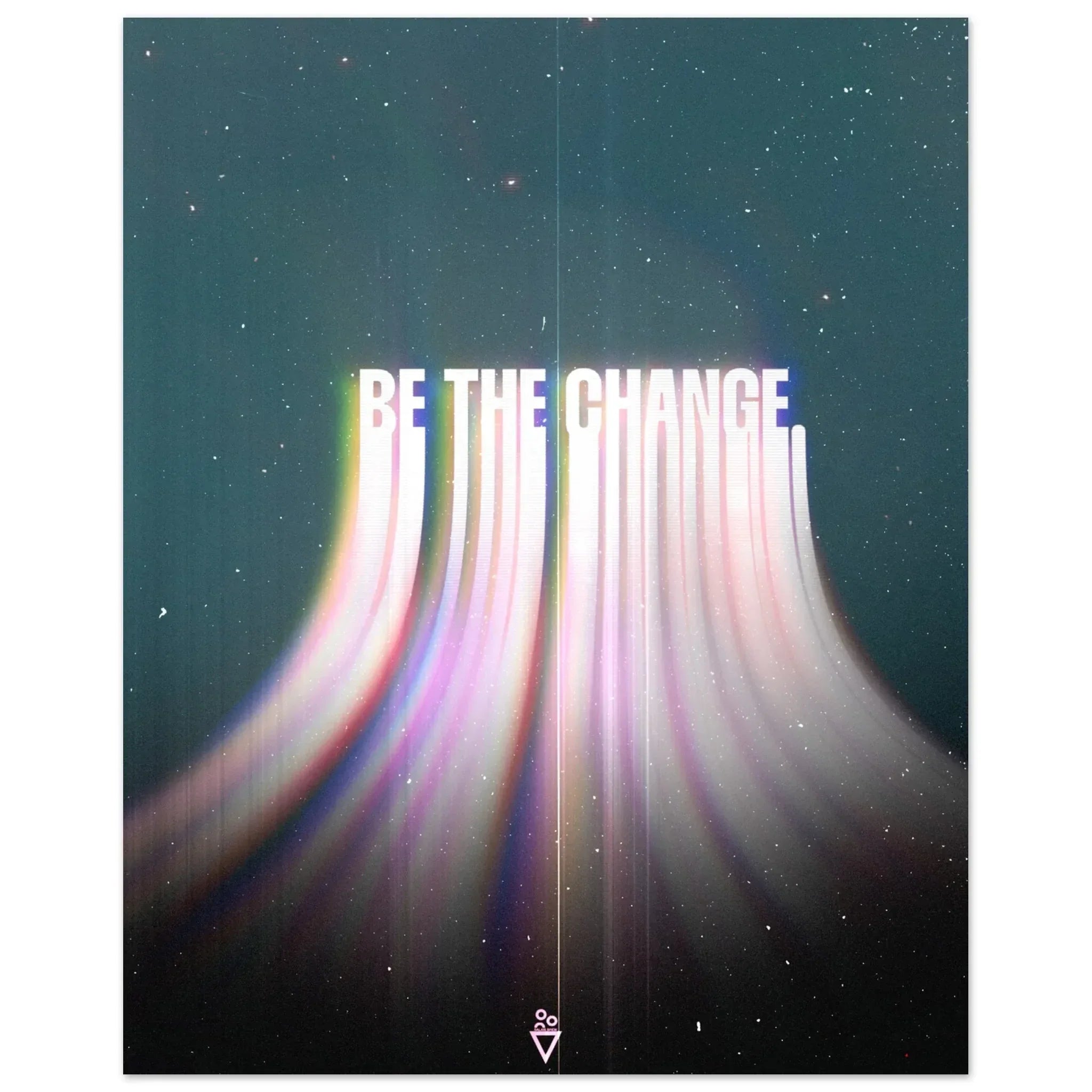 Be the Change (Fine Art Poster) - Salais Brew