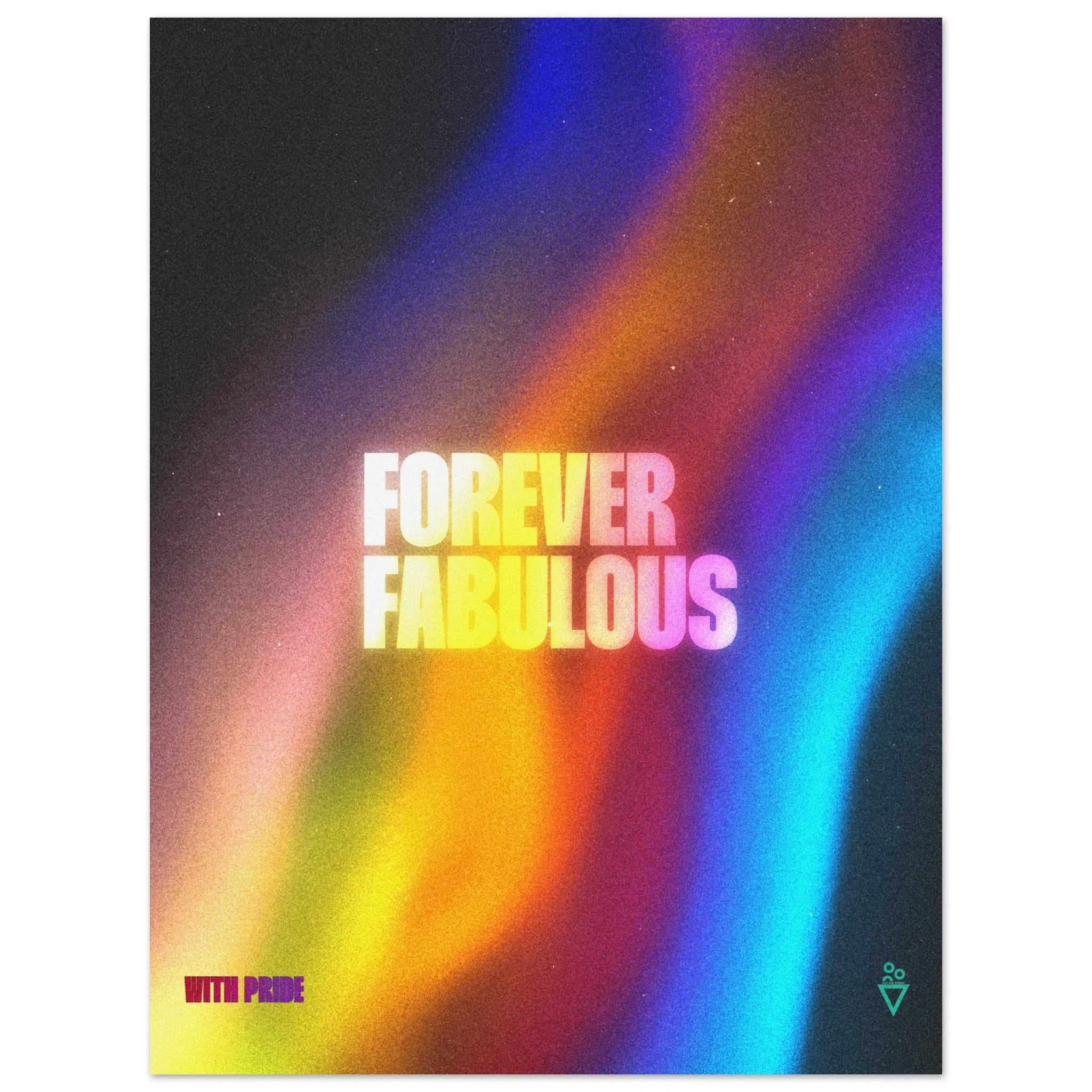Forever Fabulous - Fine Art Poster - Salais Brew