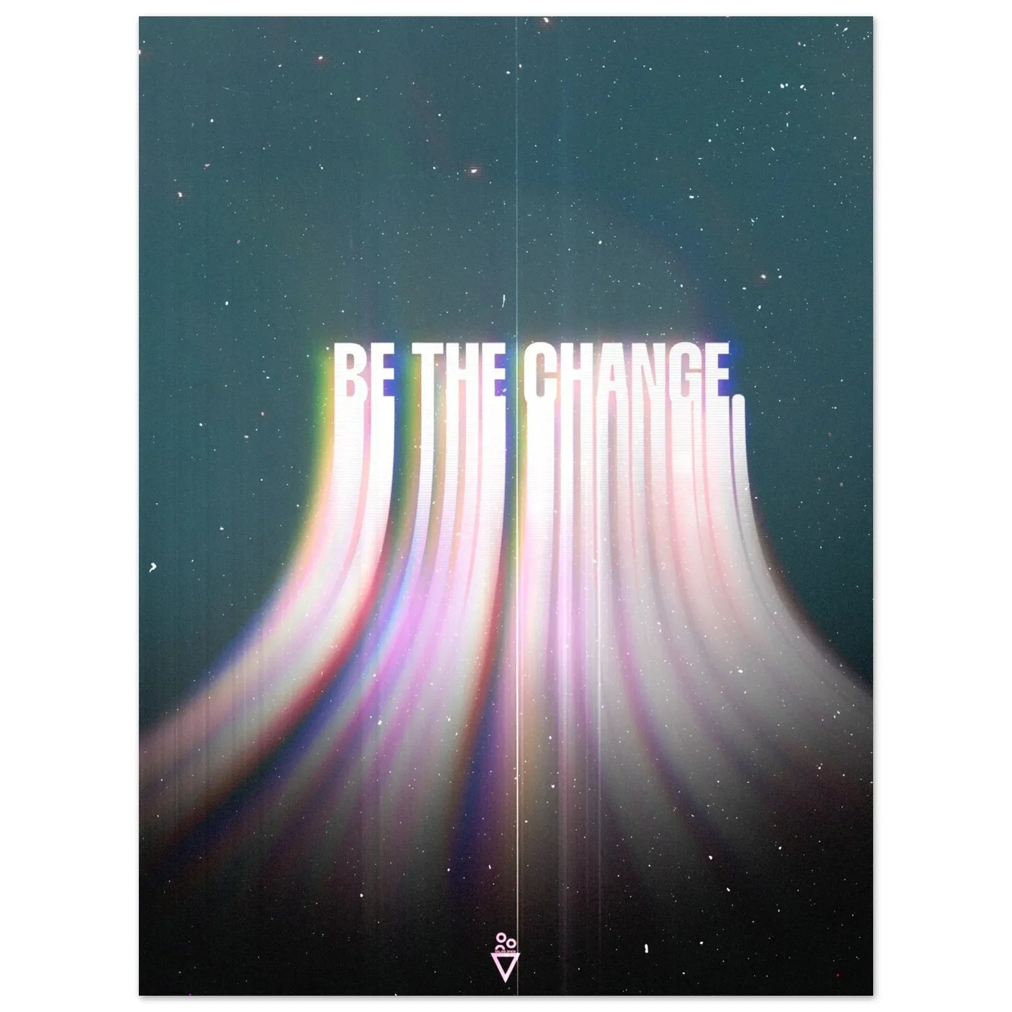 Be the Change (Fine Art Poster) - Salais Brew