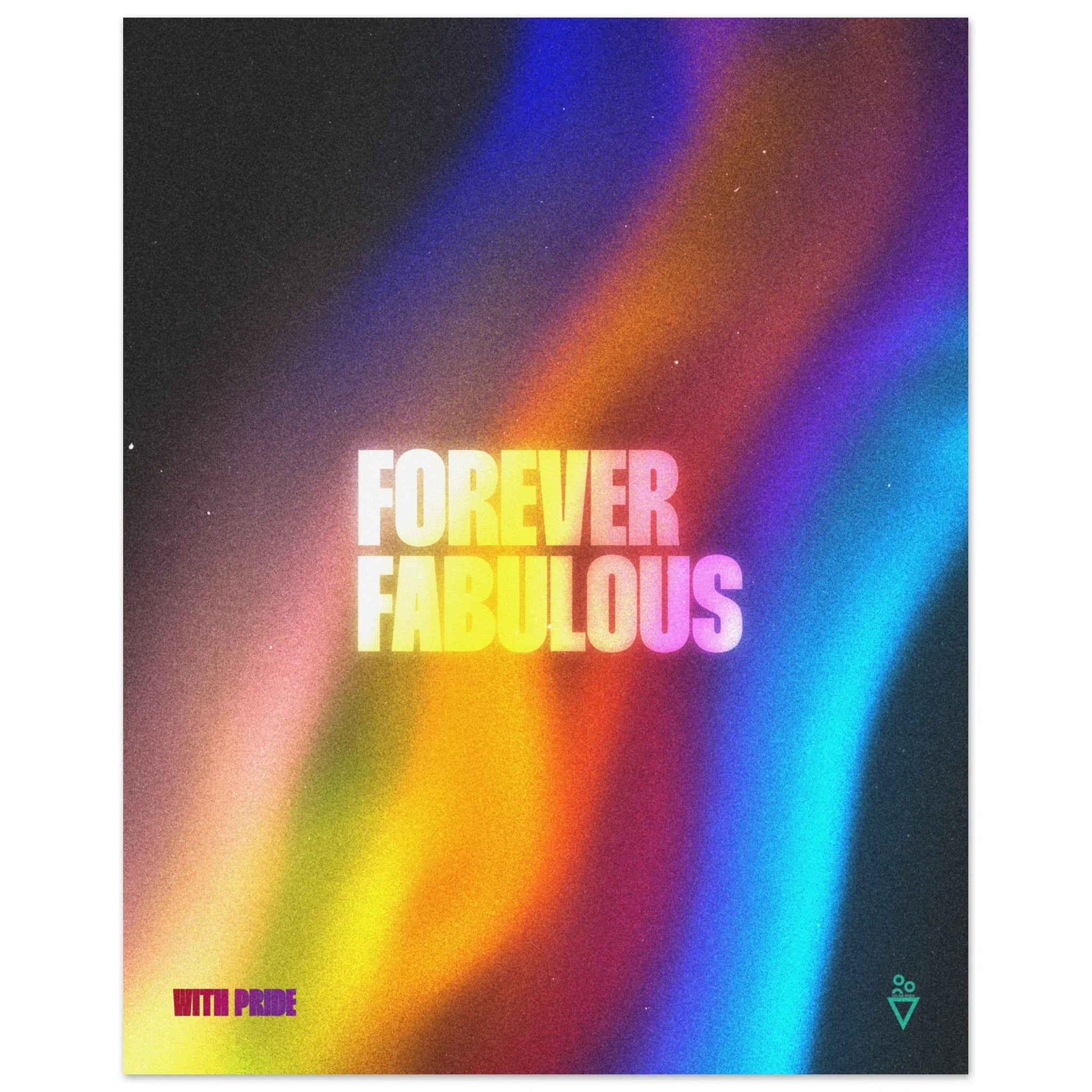Forever Fabulous - Fine Art Poster - Salais Brew