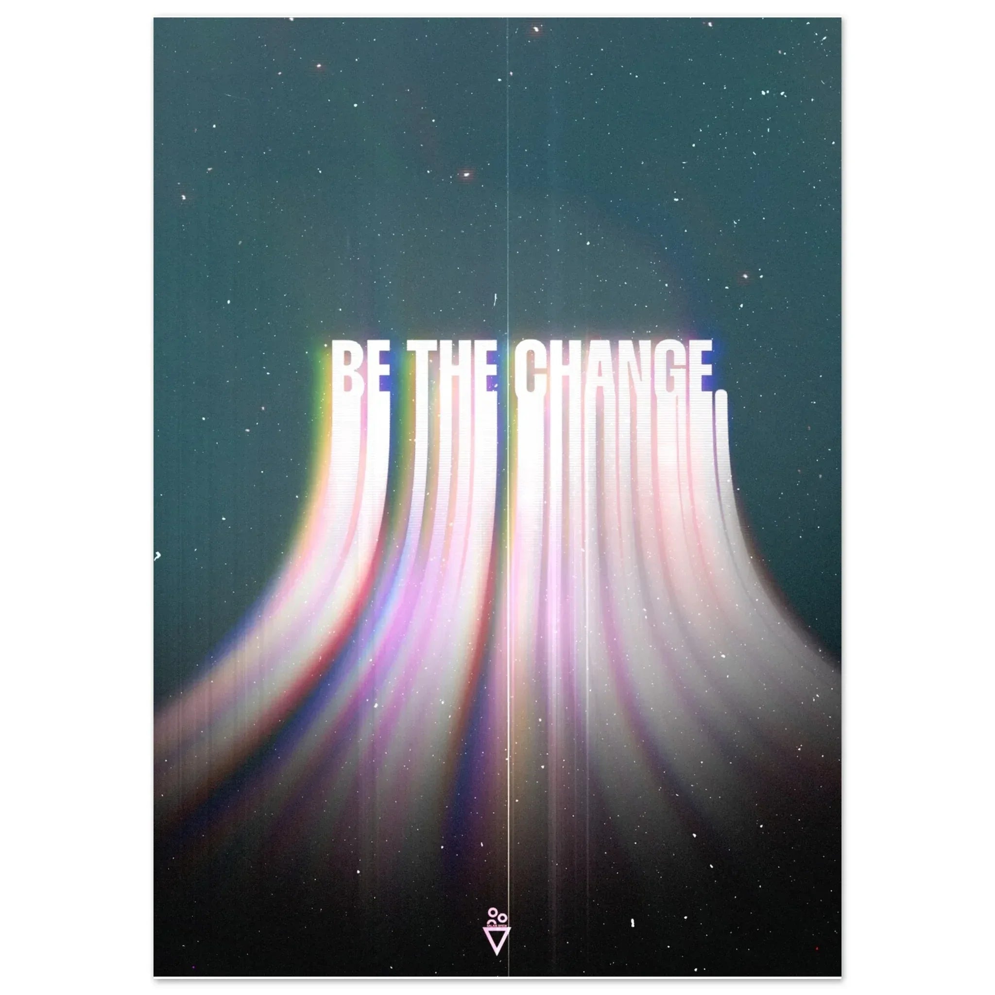 Be the Change (Fine Art Poster) - Salais Brew
