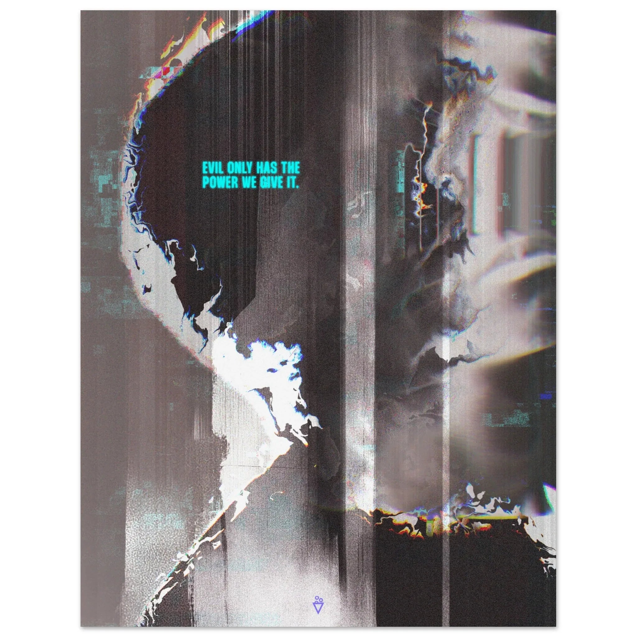 Don’t Give Evil Power - Fine Art Poster - Salais Brew